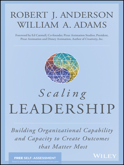 Title details for Scaling Leadership by Robert J. Anderson - Available